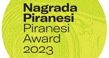 Exhibition PIRANESI AWARD 2023