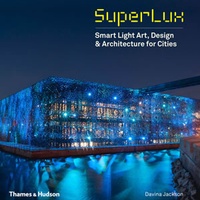 Smart Light Art, Design & Architecture for Cities