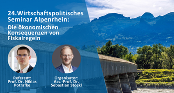 24. Wirtschaftspolitisches Seminar Alpenrhein