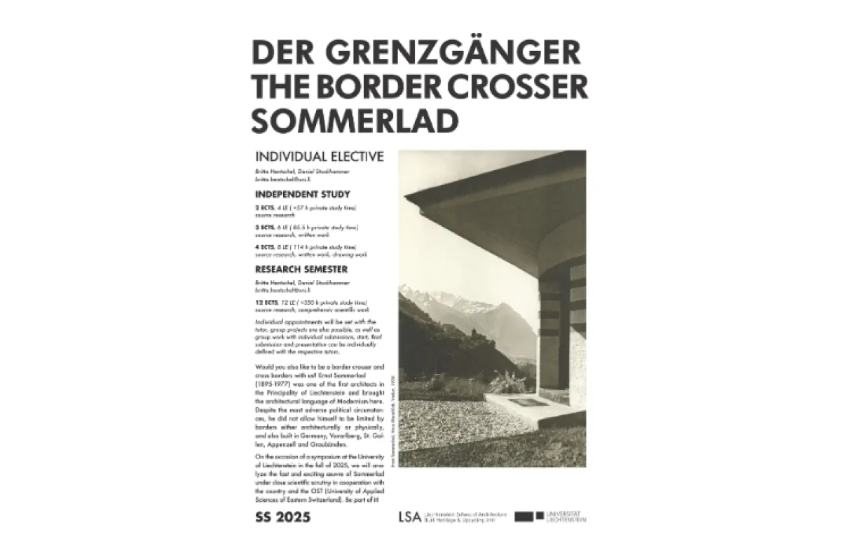  Architektur-Plakat zum Wahlfach «Der Grenzgänger Sommerlad», SS 2025 an der Liechtenstein School of Architecture.