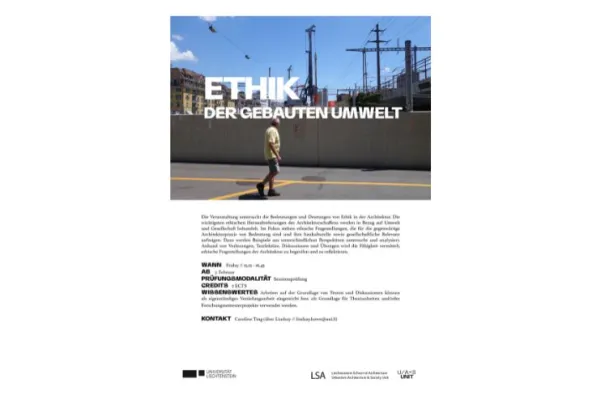 Plakat zur Vorlesung "Ethik der gebauten Umwelt"