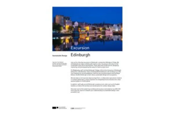 Modulbeschreibung zur Exkursion nach Edinburgh, Nachhaltiges Bauen im SS25